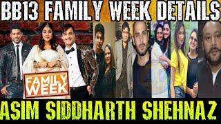 BB13 Family Week Asim Ke Dad Sid Ki Mom Shehnaz Ke Father || Bigg Boss 13 Family Week कोन कोन आये गा