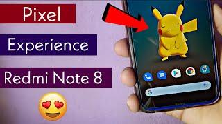 TOP 10+ Features Of Pixel Experience ROM On Xiaomi Redmi Note 8/8T [Review]