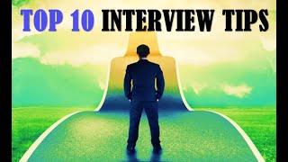 Top 10 Interview Tips - Secure Your Dream Job