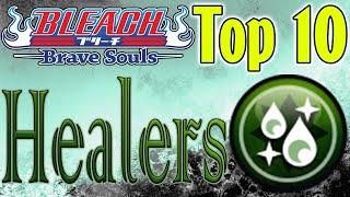 Bleach Brave Souls Top 10 Healers (February 2020)