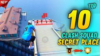 TOP 10 CLASH SQUAD SECRET PLACES FREE FIRE | CLASH SQUAD TIPS AND TRICKS 2021 - GARENA FREE FIRE