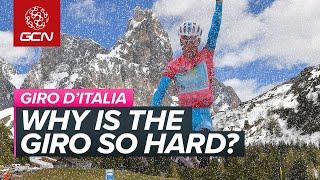 Why Is The Giro d'Italia So Hard?