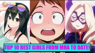 Top 10 Best Girls from My Hero Academia to Date