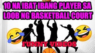 Top 10 funny video | Sa loob ng Basket ball court