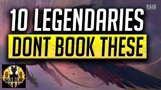 RAID: Shadow Legends | TOP 10 LEGENDARIES YOU DONT NEED TO BOOK!