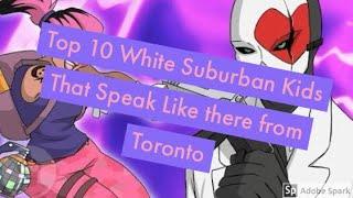 Top 10 Suburban Toronto Kids