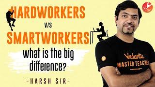 Difference between Hard Work and Smart Work | How to do Smart work? Improve Productivity | Vedantu