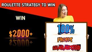 Roulette strategy to win profit win 100% | roulette casino | roulette strategy