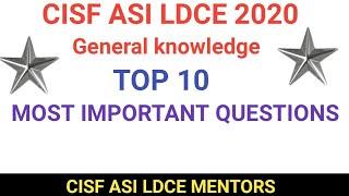 CISF ASI LDCE 2020 EXAM | GENERAL KNOWLEDGE TOP 10 MOST IMPORTANT QUESTIONS IN HINDI
