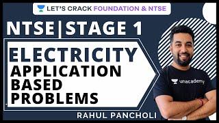 Electricity Part-15 | Application based Problem | Physics | NTSE Stage 1 2020 | Rahul Pancholi