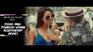 Top 5 Older man Younger woman Relationship Movies and Tv shows 2016