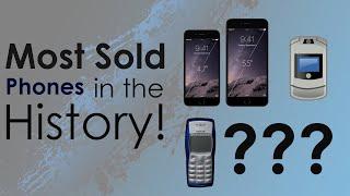 Top 10 || Most Sold Mobile Phones Ever