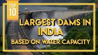 10 Largest Dams in India based on Water Capacity | Simbly Chumma