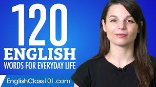 120 English Words for Everyday Life - Basic Vocabulary #6