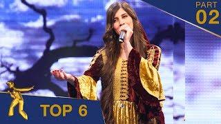 مرحلۀ ۶ بهترین - فصل پانزدهم ستاره افغان / Top 6 - Afghan Star S15 - Part 02