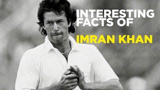 Imran Khan | The Cricket Legend | Top 10 Facts