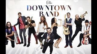 THE DOWNTOWN BAND - BEST Corporate & Wedding Cover Band