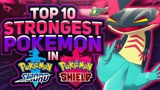 Top 10 Strongest Pokemon in Sword and Shield