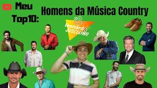 Top 10 do Leonardo Juscelino: Homens do Country