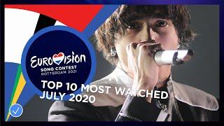 TOP 10: Most watched in July 2020 - Eurovision Song Contest
