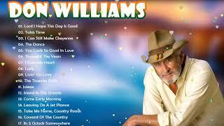 Best Country Songs Of Don Williams  - Don Williams Greatest Hits Full Album- Don Williams Top Hits