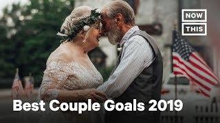 The Ultimate Couple Goals of 2019 | NowThis