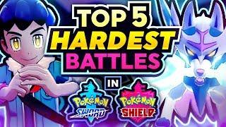 Top 5 HARDEST Battles in Pokémon Sword and Shield!