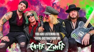 Enuff Z'Nuff - "Fatal Distraction" - Official Audio