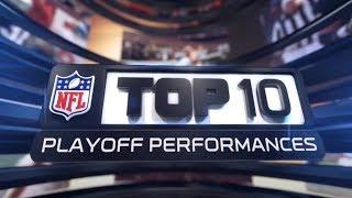NFL Top 10: Playoff Performances