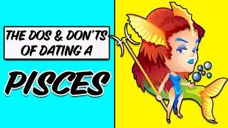 The DOS and DON'TS of DATING a PISCES/ Best & Worst Traits/Cusps/ & BEST MATCHES for a PISCES