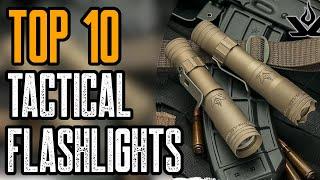 TOP 10: BEST TACTICAL FLASHLIGHT 2020!