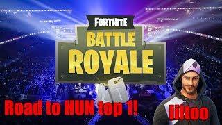 Fortnite Road To Magyar Top 1! | liltoo