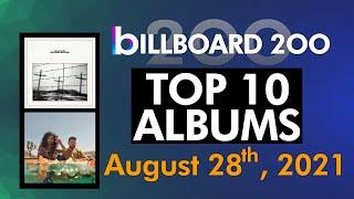 Billboard 200 Albums Top 10 (August 28th, 2021)