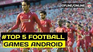 TOP 5 FOOTBALL GAMES FOR ANDROID || BEST FOOTBALL GAMES 2020 || OFLINE & ONLINE FOOTBALL GAMES