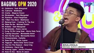 New OPM Love Songs 2020 - New Tagalog Songs 2020 Playlist - This Band, Juan Karlos, Moira Dela Torre