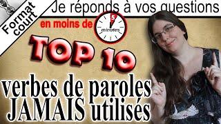 [Format court] ⏳ Top 10 des verbes de paroles JAMAIS utilisés