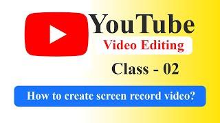 YouTube Video Editing Bangla Tutorial - How to create a screen record video by Filmora