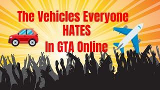 Top 10 MOST ANNOYING Vehicles in GTA V Online