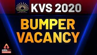 KVS 2020 बम्पर Vacancy
