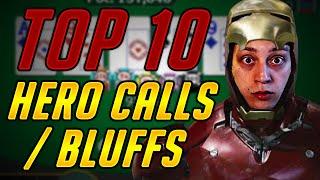 BBZ Top 10 Bluffs / Hero Calls