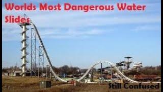 Top 10 Most Dangerous Water slides in The World.