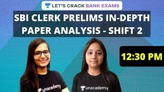SBI Clerk Prelims 2020 In-Depth Paper Analysis Shift 2 | 1st March 2020 | Review & Expected Cut-Off