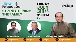 Strengthening the Family | Novel Perspectives Ep. 10 | Hassanain Rajabali & Panelists