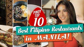 TOP 10 Best Filipino Restaurants in Manila | Pinoy Top Ten