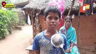 10 year old Dhenkanal Boy Sole Breadwinner Of His Family And Ailing Father