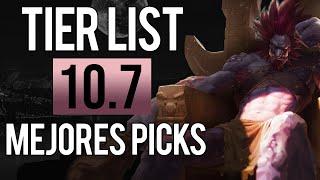 MEJORES PICKS DEL PARCHE - TIER LIST 10.7 - LEAGUE OF LEGENDS