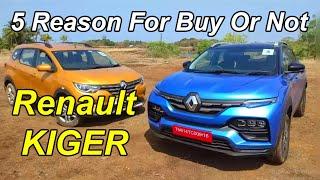 Renault Kiger 2021 5 Big Reasons Not To Buy | TOP NEGATIVE POINT OF RENAULT KIGER 2021| 5 Big Reason