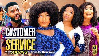 CUSTOMER SERVICE SEASON 2 (Trending Hit Movie Full HD)Destiny Etiko 2021 Latest Nigerian  Movie