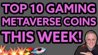 TOP 10 METAVERSE COINS THAT ARE GAINING THIS WEEK!