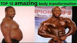 TOP 10 amazing body transformation Mr. Olympia 
Bodybuilding